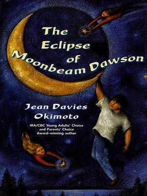 cover image of The Eclipse of Moonbeam Dawson